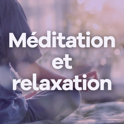 Image Méditation et relaxation